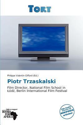 Piotr Trzaskalski