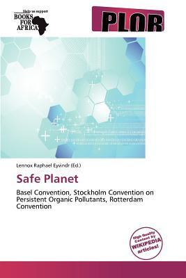 Safe Planet
