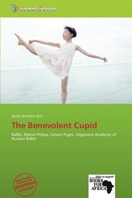 The Benevolent Cupid