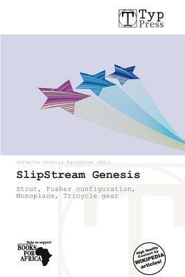 SlipStream Genesis