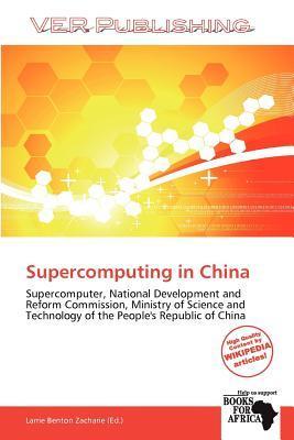 Supercomputing in China