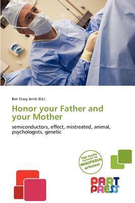 Honor your Father and your Mother