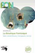 La Boutique Fantasque