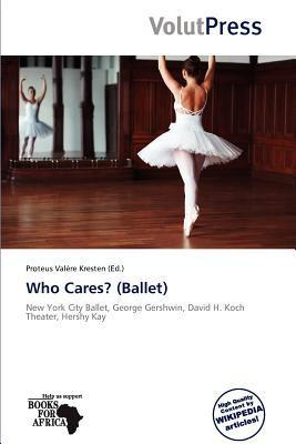 Who Cares? (Ballet)