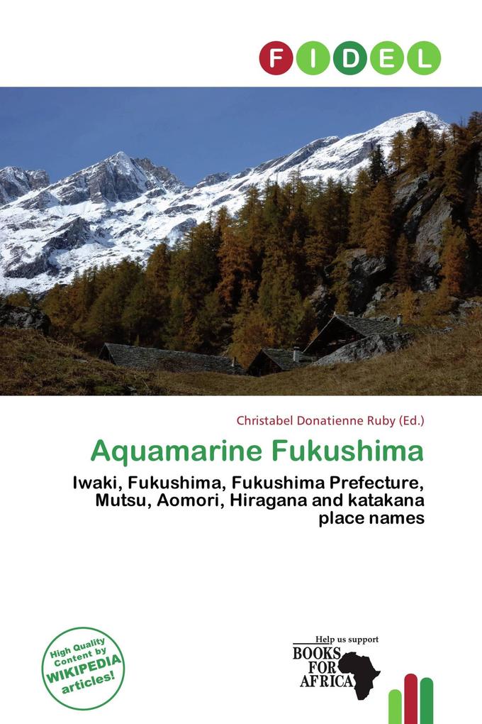 Aquamarine Fukushima