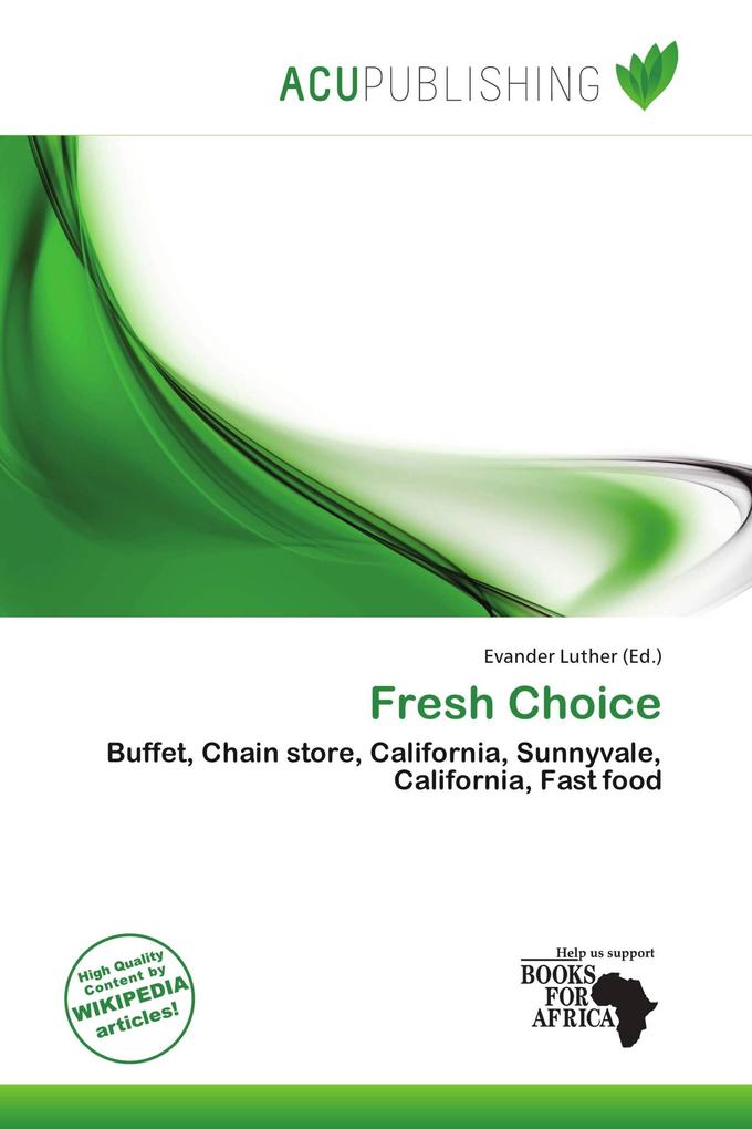 Fresh Choice