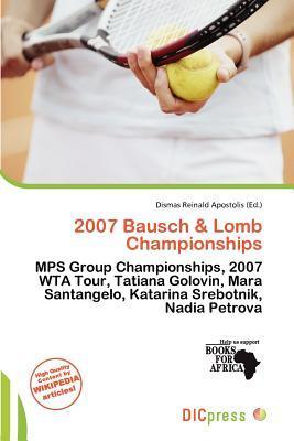 2007 Bausch & Lomb Championships