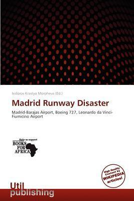 Madrid Runway Disaster