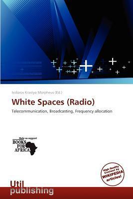 White Spaces (Radio)