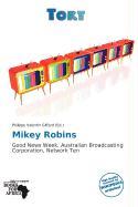 Mikey Robins