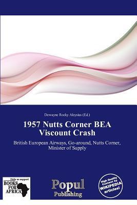 1957 Nutts Corner BEA Viscount Crash
