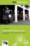 Zurich Airport Railway Station