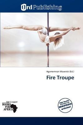 Fire Troupe