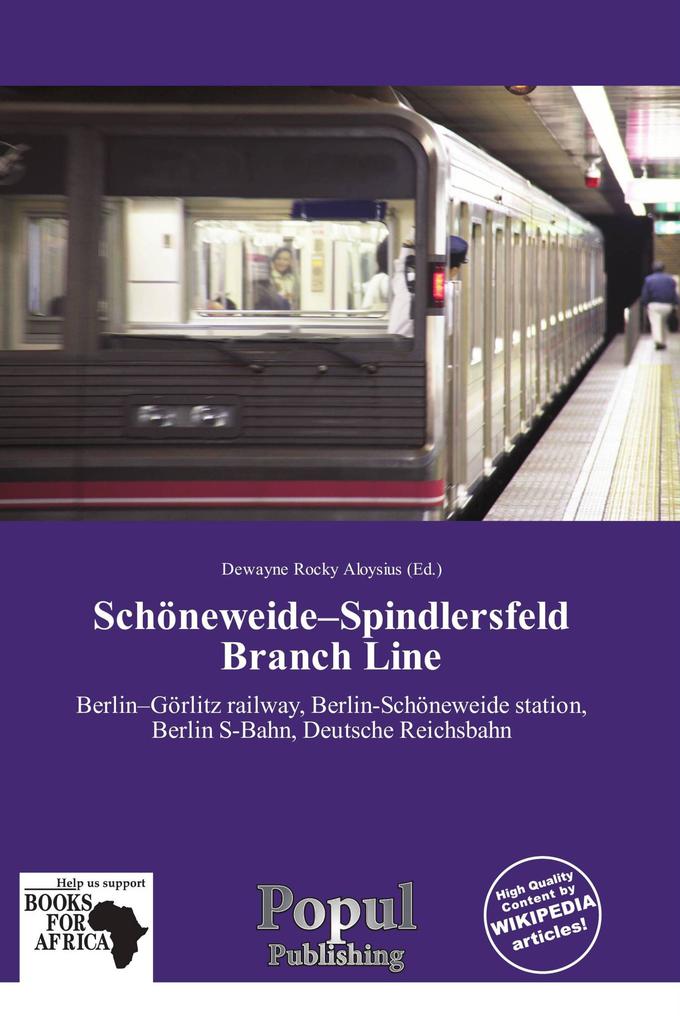 Schöneweide-Spindlersfeld Branch Line