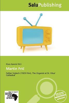 Martin Fri