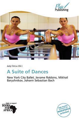 A Suite of Dances