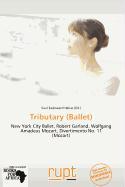 Tributary (Ballet)