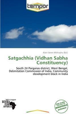 Satgachhia (Vidhan Sabha Constituency)