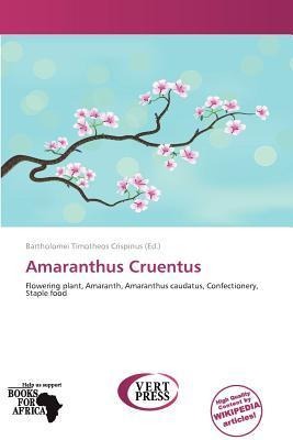 Amaranthus Cruentus