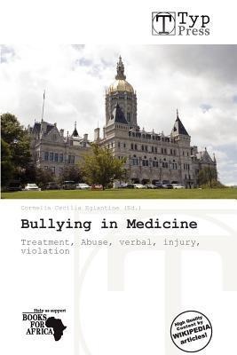 Bullying in Medicine