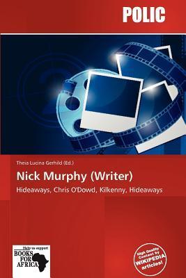 Nick Murphy (Writer)