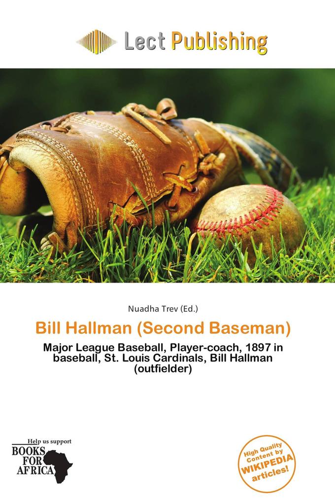 Bill Hallman (Second Baseman)