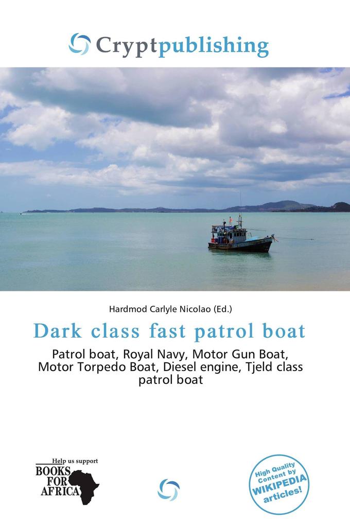 Dark class fast patrol boat