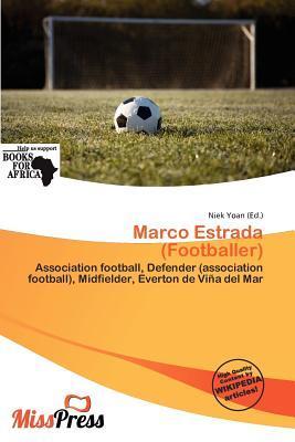 Marco Estrada (Footballer)