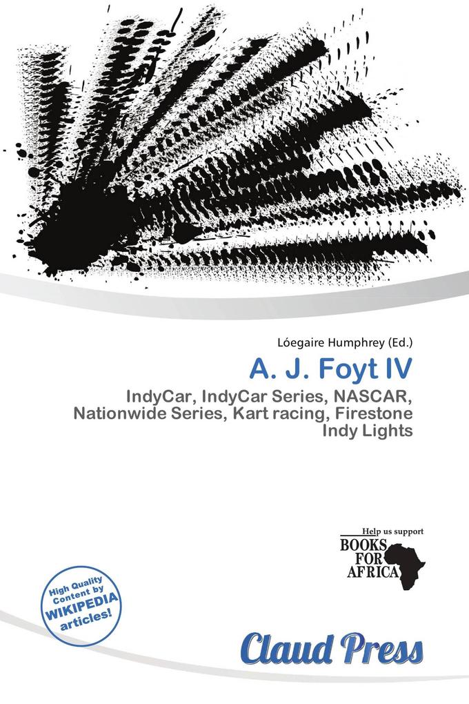 A. J. Foyt IV