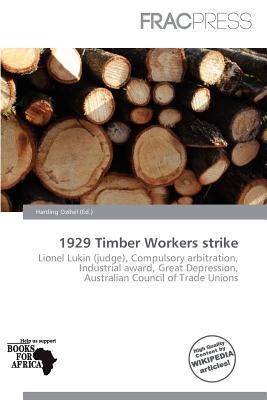 1929 Timber Workers strike
