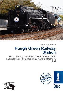 Hough Green Railway Station
