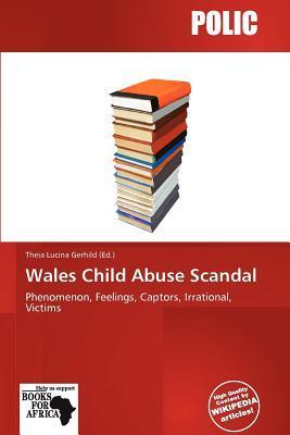 Wales Child Abuse Scandal