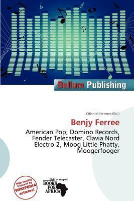 Benjy Ferree