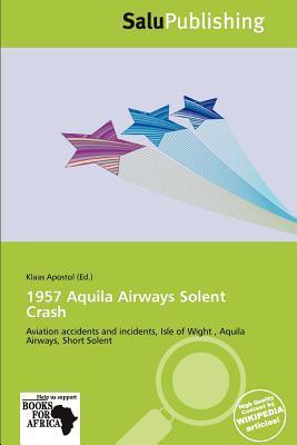 1957 Aquila Airways Solent Crash