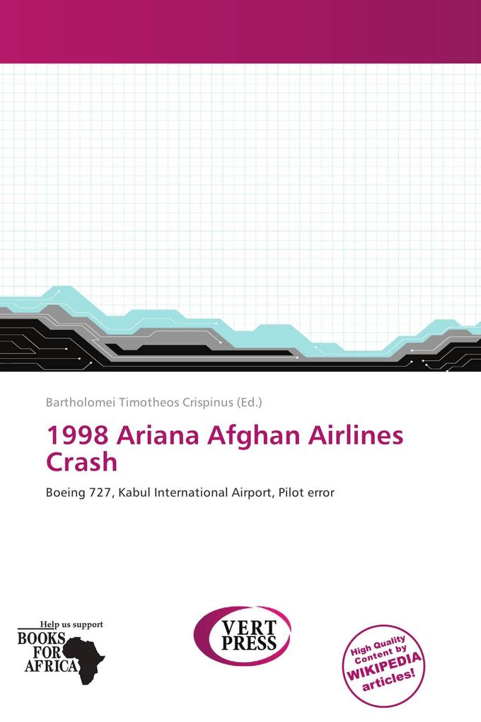 1998 Ariana Afghan Airlines Crash