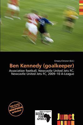 Ben Kennedy (goalkeeper)