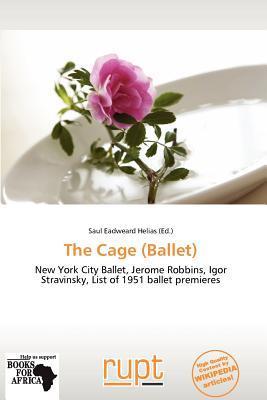 The Cage (Ballet)