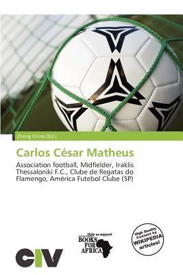Carlos César Matheus