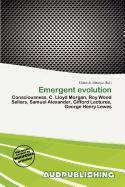 Emergent evolution