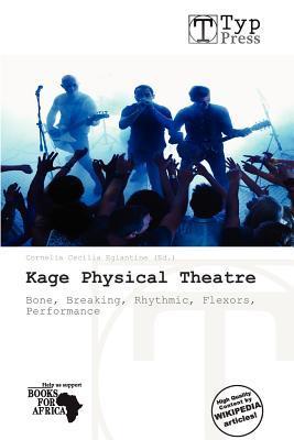 Kage Physical Theatre