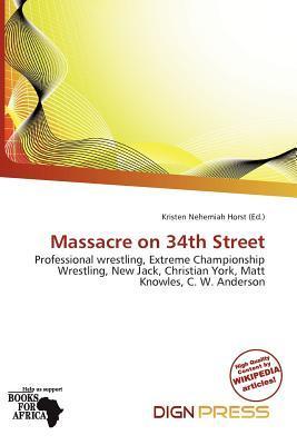 Massacre on 34th Street
