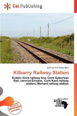 Kilbarry Railway Station