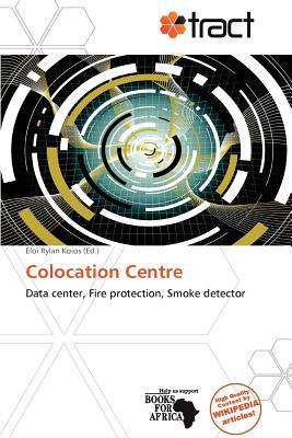 Colocation Centre