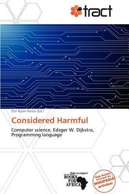 Considered Harmful