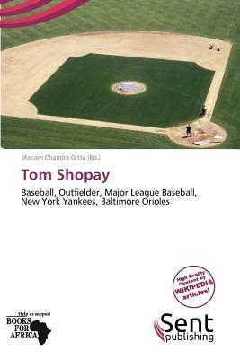 Tom Shopay