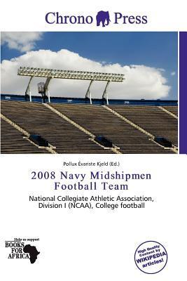 2008 Navy Midshipmen Football Team