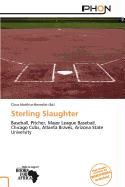 Sterling Slaughter