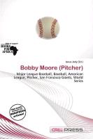 Bobby Moore (Pitcher)