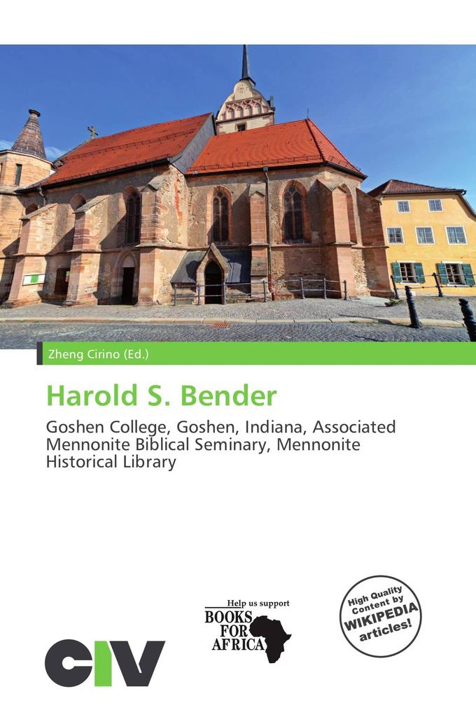 Harold S. Bender