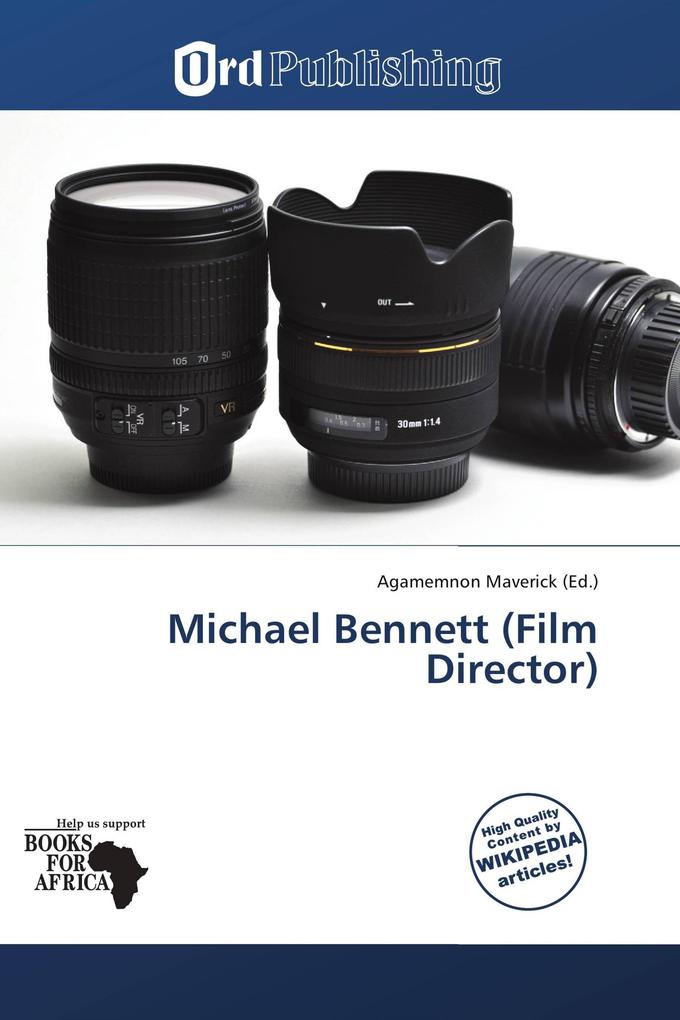 Michael Bennett (Film Director)